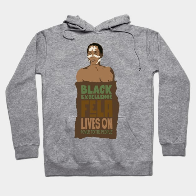 Fela Kuti Tribute Illustration: Black Excellence Lives On Hoodie by Boogosh